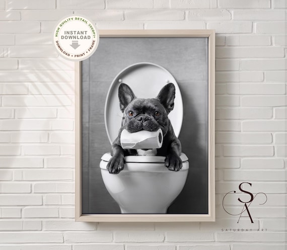 Funny French Bulldog Toilet Print: Black and White Pet Bathroom Art (Digital Download)