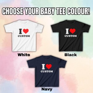 I Love Custom Baby Tee, Personalised I Heart Slogan, 90s / Y2K Style, 2000s Aesthetic, Cropped T-Shirt, Iconic, Unhinged, Funny Meme Slogan image 5