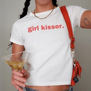 Girl Kisser Baby Tee, 90s / Y2K Style, 2000s Aesthetic, Cropped T-Shirt, Coquette, Iconic, Offensive, Funny Meme Slogan