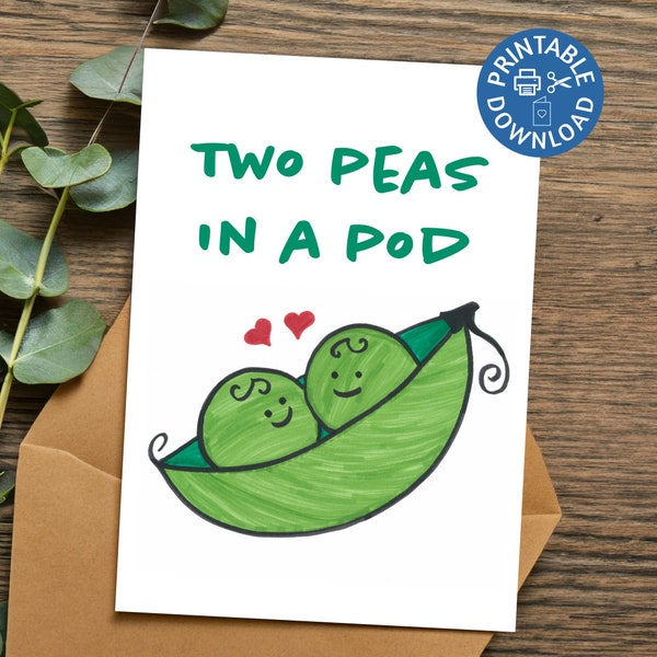 Printable Two Peas in a Pod digital download greetings card