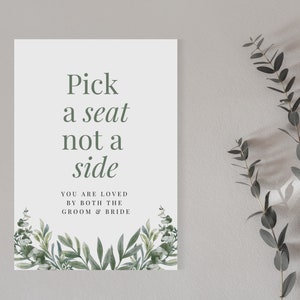 Wedding Ceremony Sign, Editable Canva Template Eucalyptus & Sage green pick a seat not a side sign