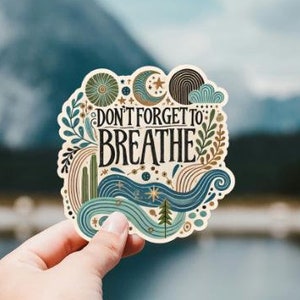 Sticker citation. Énonciations. Respirez. Méditation. Mantra. Cadeau pour prendre soin de vous. Vinyle. Autocollants sans bulles. Nouvel âge. Unisexe. Guérison. Prendre soin de soi