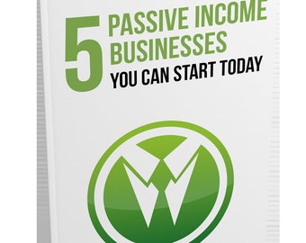 5 Passive Income Businesses Ebook