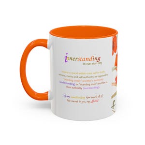 Floral "Innerstanding" Coffee Mug - Perfect Gift for Truth Speakers, Sacred Wholiams, Artists, Garden Lovers, Tea and Coffee Enthusiasts