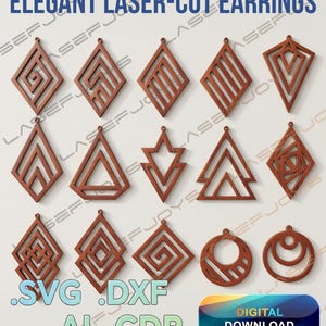 May include: A selection of elegant laser-cut earrings in geometric designs, such as diamonds, triangles, and circles. The earrings are crafted from a warm brown material and are presented against a plain backdrop. The image also features text that reads "SVG .DXF .AI .CDR" and "DIGITAL DOWNLOAD".