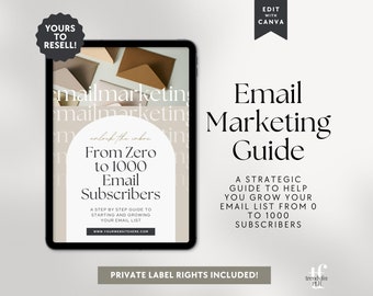 PLR Guide to Grow Your Email List and Expand Your Subscribers or Audience, Email Marketing Starter Guide with Resell Rights, Canva Template