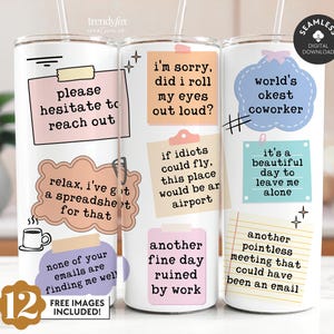Sarcastic Office Tumbler Wrap PNG, 20 oz Skinny Straight Tumbler Sublimation Design, Funny Office Sayings Instant Download, Work Sarcasm