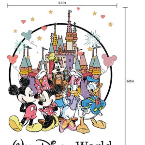 May include: A colorful illustration of Mickey Mouse, Minnie Mouse, Donald Duck, Goofy, and Daisy Duck standing in front of Cinderella's Castle. The characters are surrounded by fireworks and stars. The text "WALT DISNEY WORLD" is at the bottom of the image. The image is 44 inches wide and 60 inches tall.