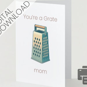 Tarjeta imprimible del Día de la Madre 'The Grate Mom' - Descarga instantánea, tarjeta de juego de palabras divertida, tarjeta de felicitación DIY para mamá