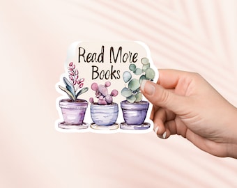 Read more books Sticker,Cute Bookish Vinyl Sticker,Bookish Merch,Book Lover Gift,e-reader Kindle Stickers,Reading Lover,Smut Reader