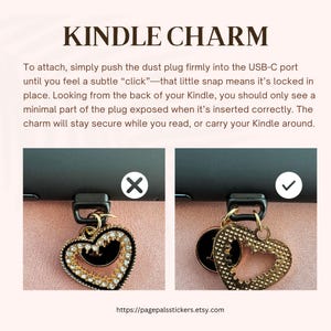 May include: A gold-colored Kindle charm with a heart-shaped design, adorned with rhinestones and a black center. The text "KINDLE CHARM" is displayed at the top of the image, along with instructions on how to attach the charm.