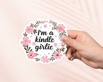 Ik ben een Kindle Girlie Sticker, Cute Cottagecore Sticker, Kindle Stickers, Bookish Merch, Book Lover Gift, e-reader Gift, Reading Lover, Smut Reader