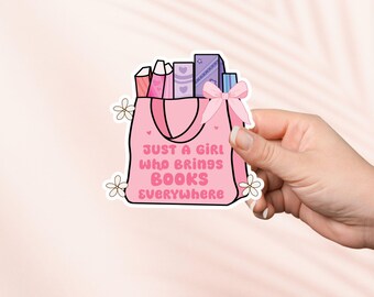 Sticker gewoon een meisje dat overal boeken brengt, schattige leesgrage vinylsticker, cadeau boekenliefhebber, e-reader Kindle-stickers, leesliefhebber