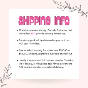 May include: Pink and white graphic with the text "SHIPPING INFO" in large pink letters. The text describes shipping information for stickers, including delivery times and shipping costs.