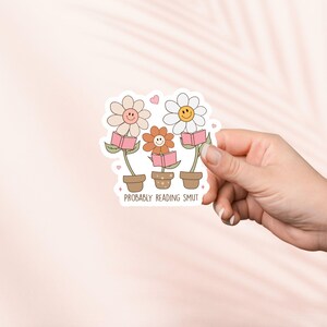 Sticker Probablement en train de lire charbon, Merch livresque, Cadeau pour amateur de livres, Stickers Kindle de liseuse, Amateur de lecture, Booktok, Sticker livre fleurs et plantes