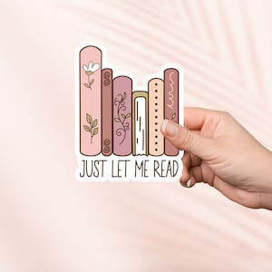 Lass mich lesen Aufkleber,süsser Bücherwurm Vinyl Aufkleber,Bookish Merch,Buch Liebhaber Geschenk,e-reader Kindle Aufkleber,Leseliebhaber,Smut Reader