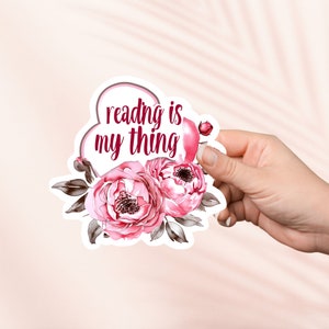 Reading is my thing Aufkleber,Süßer Cottagecore Aufkleber, Kindle Aufkleber,Bookish Merch,Buch Liebhaber Geschenk,E-Reader Geschenk,Leseliebhaber,Smut Reader