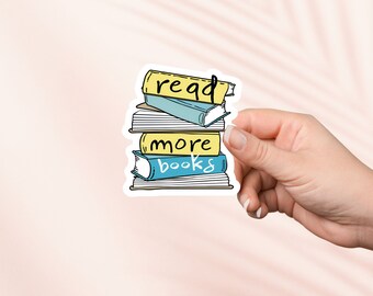 Read more books Sticker,Cute Bookish Vinyl Sticker,Bookish Merch,Book Lover Gift,e-reader Kindle Stickers,Reading Lover,Smut Reader
