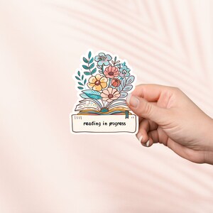 Lectura en progreso pegatina, linda pegatina floral bookish, pegatinas Kindle, Bookish Merch, regalo amante del libro, lector electrónico, amante de la lectura, lector Smut