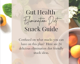 Guia de lanches para cura intestinal: eleve sua dieta de eliminação com opções deliciosas e convenientes – links incluídos!