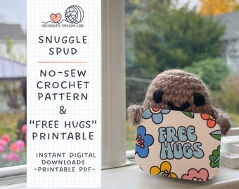Crochet Potato Pattern and FREE HUGS Printable Sign | Giftable beginner, no-sew project