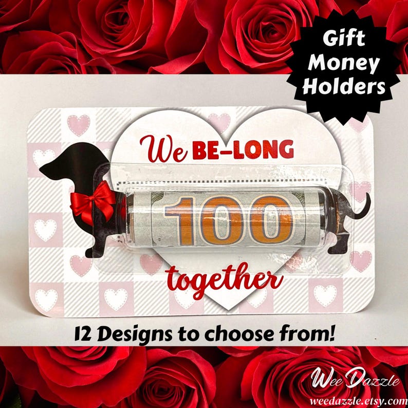 Looking for a fun way to give cash? This Dachshund Money Holder Card is sure to delight any dog lover! Available in 12 clever designs, each card includes  a clear plastic dome to hold rolled-up bills with an adhesive sticker to secure it in place. The card makes a fun and easy stocking stuffer. 

Dachshund Money Holder, Wiener Dog Cash Gift Card, Valentine Card