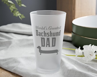 Dachshund Dad Pint Glass, Wiener Dog Frosted Glassware, Doxie Dad Barware Cup, Sausage Dog Beer Glass, Weenie Dog Fathers Day Gift Idea