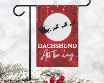 Dachshund Christmas Garden Flag, Wiener Dog Holiday Decoration, Doxie Home Decor, Santa Paws Yard Sign, Weenie Dog Gift, Seasonal House Flag