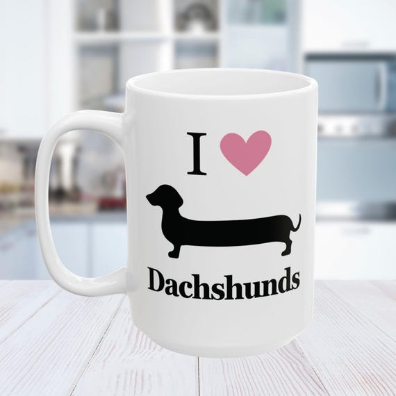 Dachshund Coffee Mug, Wiener Dog Lover Gift, I Love Dachshund