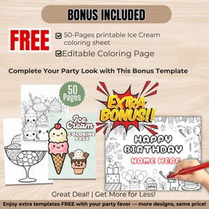 May include: A promotional image with the text "BONUS INCLUDED" and "FREE." It features printable ice cream coloring sheets and an editable coloring page. The image includes the text "HAPPY BIRTHDAY NAME HERE" and "Ice Cream COLORING PAGE."