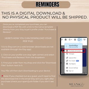 May include: A digital download reminder with instructions on how to download a PDF file after purchase. The text includes steps to find the download link on Etsy. A screenshot of an Etsy profile with the "Purchases and reviews" option highlighted is also shown.