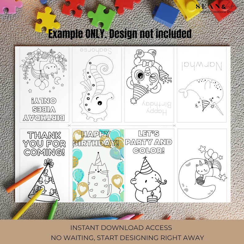 May include: A set of eight printable coloring pages with various designs, including a seahorse, narwhal, and birthday-themed illustrations. The pages feature the phrases "Birthday Vibes Only," "Happy Birthday," and "Let's Party and Color!" along with the text "Example ONLY. Design not included."