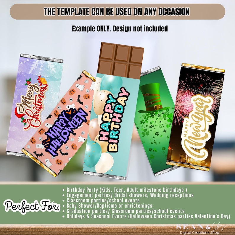 May include: Chocolate bar wrappers with holiday and event themes. Designs include "Merry Christmas," "Happy Halloween," "Happy Birthday," and "Happy New Year." The text "THE TEMPLATE CAN BE USED ON ANY OCCASION" is at the top.