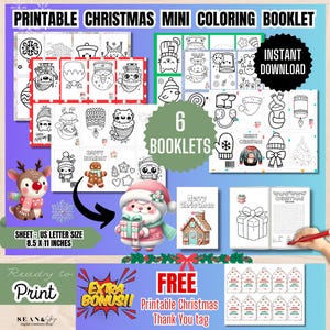 May include: A printable Christmas mini colouring booklet set featuring six booklets with black and white line art illustrations of holiday characters, gingerbread houses, and festive icons. Includes text: PRINTABLE CHRISTMAS MINI COLOURING BOOKLET, INSTANT DOWNLOAD, 6 BOOKLETS, SHEET: US LETTER SIZE 8.5 X 11 INCHES, MERRY CHRISTMAS, EXTRA BONUS, FREE, PRINTABLE CHRISTMAS THANK YOU TAG.