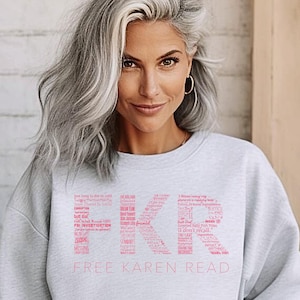 Sudadera o sudadera con capucha Karen Read gratis / Camiseta con letras FKR rellenas Regalo de prueba Karen Read