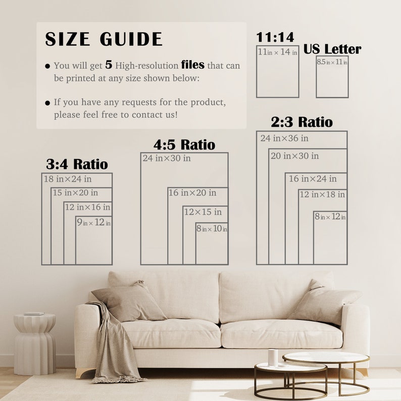 May include: A size guide for printable files, showing different aspect ratios and corresponding dimensions in inches. The guide includes 3:4, 4:5, 2:3, and 11:14 ratios, as well as a US Letter size.