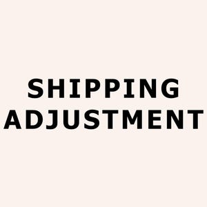 Shipping Adjustment