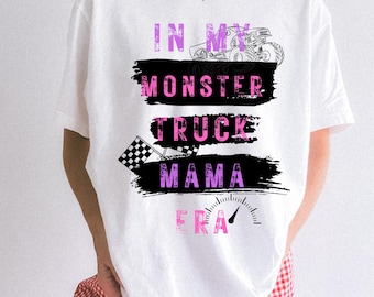 Monster Truck Mama Era Graphic Tee Comfort Colors