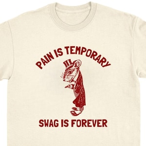 Swag Is Forever T-Shirt meme viral tee sarcastic absurd shirt funny cursed t-shirt ironic silly clothing shitpost weird top