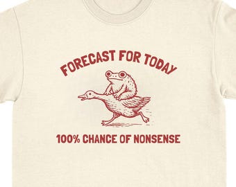 Camiseta con pronóstico para hoy, camiseta con gráficos fáciles de identificar, camiseta de animales caóticos, meme extraño, broma viral de internet, regalo divertido