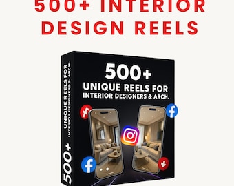 500+ Faceless Interior Design Reels | Viral Instagram Reels Bundle for Interior Designers | Faceless Marketing Reels for Instagram Growth