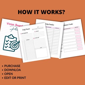 Puede incluir: Imagen de un plan de tablero de visi&oacute;n, planificador diario, lista de verificaci&oacute;n diaria y rastreador de meditaci&oacute;n. El texto "HOW IT WORKS?" est&aacute; en la parte superior. Los pasos son: PURCHASE, DOWNLOA, OPEN y EDIT OR PRINT.