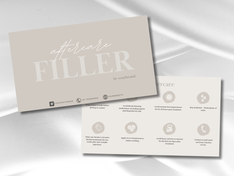 May include: A light brown card with the text "aftercare FILLER by yourbrand" at the top. The card has a list of aftercare instructions for filler treatments, including avoiding blood thinning medications, extreme temperatures, heavy activity, and staying hydrated.