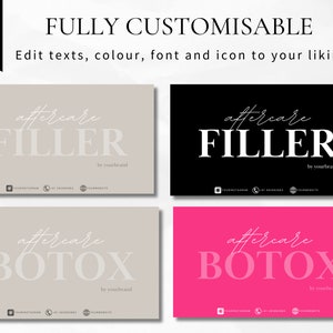 May include: Four customizable social media post templates for aftercare instructions for filler and botox treatments. The templates are in four different colors: beige, black, pink, and white. The text on the templates reads "aftercare FILLER by yourbrand" and "aftercare BOTOX by yourbrand".