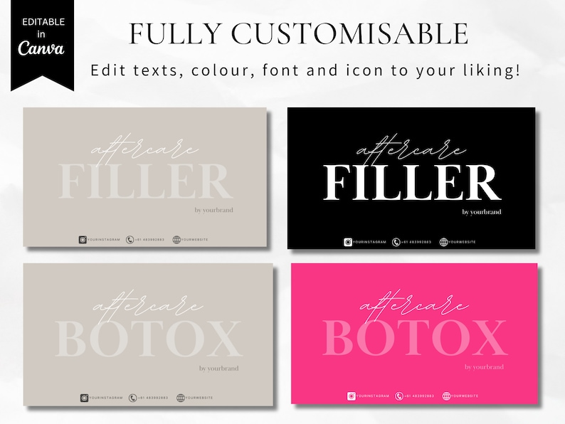 May include: Four customizable social media post templates for aftercare instructions for filler and botox treatments. The templates are in four different colors: beige, black, pink, and white. The text on the templates reads "aftercare FILLER by yourbrand" and "aftercare BOTOX by yourbrand".