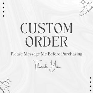 Custom Order