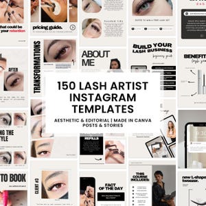May include: A collection of 150 lash artist Instagram templates featuring various layouts for posts and stories. The designs include text such as 150 LASH ARTIST INSTAGRAM TEMPLATES, ABOUT ME, PRICING GUIDE, and BUILD YOUR LASH BUSINESS.