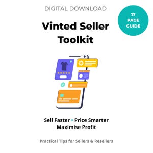 Könnte beinhalten: Digitaler Download-Grafik mit dem Text "Vinted Seller Toolkit". Das Bild zeigt eine Smartphone-Illustration mit Symbolen und den Sätzen "Sell Faster, Price Smarter, Maximize Profit". Ein türkisfarbener Kreis zeigt "17 Page Guide".