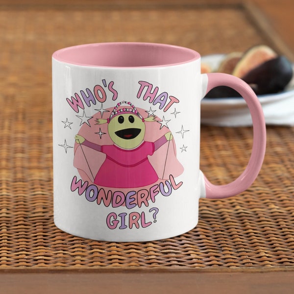 Who's That Wonderful Girl? | Nanalan Cofee Mug | Ceramic Mug | 11 Oz | Sustainable Mug | Mona Mug | Nanalan Meme Mug