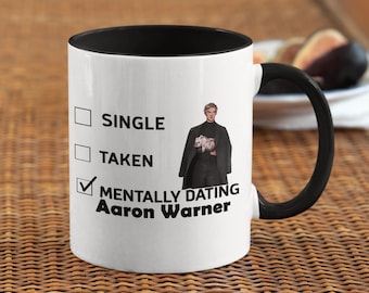 Aaron Warner Coffee Mug, Mentally Aaron Warner, Ceramic Mug, 11 Oz, Sustainable Mug, Perfect Gift, Shatter Me, Book Gift for Readers